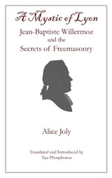 A Mystic of Lyon - Alice Joly - 9781946814340