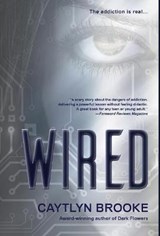Wired - BROOKE,  Caytlyn - 9781946848581