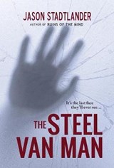 The Steel Van Man - STADTLANDER,  Jason - 9781946848833