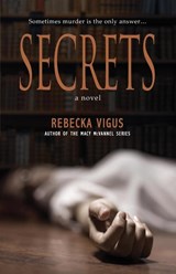 Secrets - Rebecka Vigus - 9781946848956