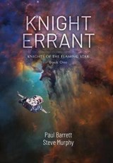 Knight Errant - BARRETT,  Paul ; Murphy, Steve - 9781946926937