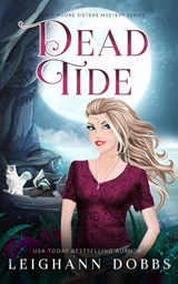 Dead Tide - Leighann Dobbs - 9781946944252