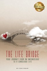 The Life Bridge - Ulrik Nerloe - 9781946978523