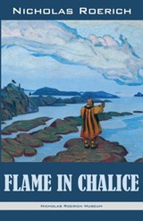 Flame in Chalice - ROERICH,  Nicholas - 9781947016125