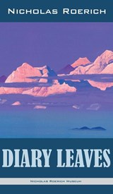 Diary Leaves - Nicholas Roerich - 9781947016569