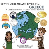 If You Were Me and Lived in... Greece - Carole P Roman - 9781947118386