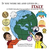 If You Were Me and Lived in... Italy - Carole P Roman - 9781947118423