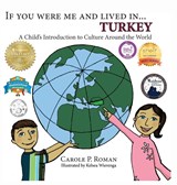If You Were Me and Lived in... Turkey - Carole P Roman - 9781947118850
