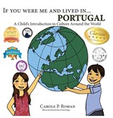 If You Were Me and Lived in... Portugal - Carole P Roman - 9781947118874