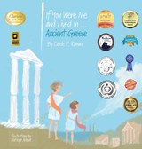 If You Were Me and Lived in...Ancient Greece - Carole P Roman - 9781947118980