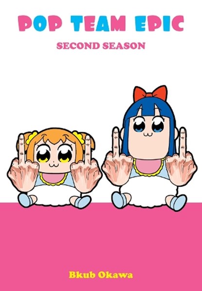 Pop Team Epic, Second Season, Bkub Okawa - Paperback - 9781947194250