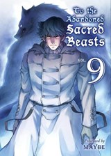 To The Abandoned Sacred Beasts 9 - Maybe - 9781947194946