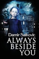 Always Beside You - SALKOVIC,  Damir - 9781947227606