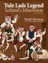 Yule Lads Legend - Heidi Herman - 9781947233805