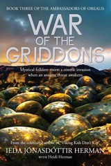 War of the Griddons - Íeda Jónasdóttir Herman ; Heidi Herman - 9781947233911