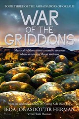 War of the Griddons - Ieda Jonasdottir Herman ; Heidi Herman - 9781947233911
