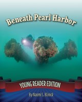 Beneath Pearl Harbor - Naomi S Blinick - 9781947239104