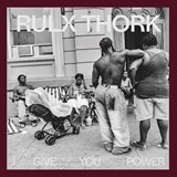 Rulx Thork: I Give You Power - Thork Rulx - 9781947346109