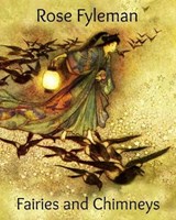 Fairies and Chimneys - Rose Fyleman - 9781947446021