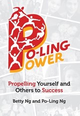 Po-Ling Power - Betty Ng ; Po-Ling Ng - 9781947480179