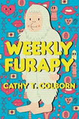 Weekly Furapy - Cathy T Colborn - 9781947654570