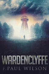 Wardenclyffe - F Paul Wilson - 9781947654594