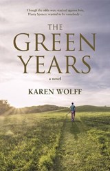 The Green Years - Karen Wolff - 9781947727618