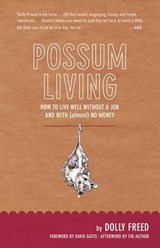 Possum Living - Dolly Freed - 9781947793217