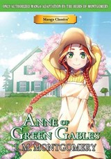 Manga Classics: Anne of Green Gables (Paperback) - L.M MONTGOMERY - 9781947808188