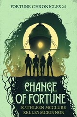 Change of Fortune - Kathleen McClure ; Kelley McKinnon - 9781947842304