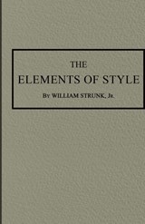 The Elements of Style - William Strunk - 9781947844322