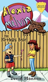 Alexia & Melvin - Tevin Hansen - 9781947854895