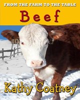 From the Farm to the Table Beef - Kathy Coatney - 9781947983113