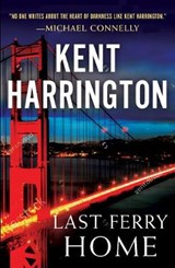 Last Ferry Home - HARRINGTON,  Kent - 9781947993099