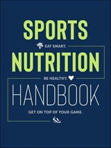 Sports Nutrition Handbook - Justyna Mizera ; Krzysztof Mizera - 9781948006132