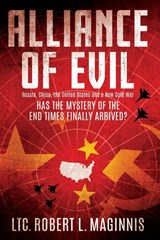Alliance of Evil - Robert L. Maginnis - 9781948014069