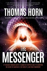 The Messenger - HORN,  Thomas R - 9781948014380