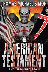 The American Testament - Thomas Michael Simon - 9781948035453