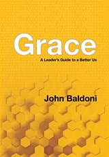 Grace - John Baldoni - 9781948080880