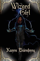 Wizard Girl - EISENBREY,  Karen - 9781948120319