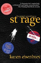 The Gospel According to St. Rage - Karen Eisenbrey - 9781948120388