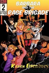 Barbara and the Rage Brigade - EISENBREY,  Karen - 9781948120722