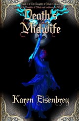 Death's Midwife - EISENBREY,  Karen - 9781948120753