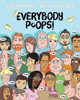 Everybody Poops! - Justine Avery - 9781948124379