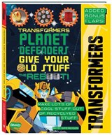 Transformers Planet Defenders Give Your Old Stuff the Reboot! - NEWBERGER,  Devra Speregen - 9781948206082