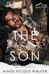 The Fortunate Son (Redemption Ridge Book Two) - Aimee Nicole Walker - 9781948273398