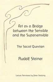 Art as a Bridge between the Sensible and the Supersensible