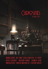 Curiosities #4: Autumn 2018 - Kevin Frost ; Manuel Royal ; Jordan Taylor ; Holly Schofield ; Dimitra Nikolaidou ; Eddie Generous ; DJ Tyrer ; Brian K. Lowe ; M.A. Smith ; Sebastien Mantle ; Marlin Bressi ; Andrew McCurdy - 9781948396066