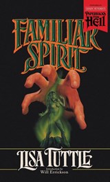 Tuttle, L: Familiar Spirit (Paperbacks from Hell) - Lisa Tuttle - 9781948405690