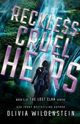 Reckless Cruel Heirs - Olivia Wildenstein - 9781948463683
